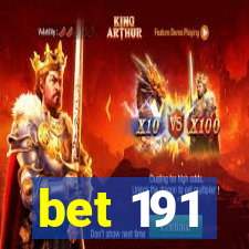 bet 191